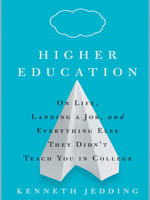 Title details for Higher Education by Kenneth Jedding - Available